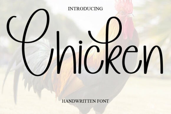 Chicken: A Sweet, Cursive Handwritten Font That Delivers Joy—Not Just Decoration