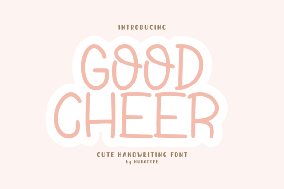 Good Cheer Font: The Playful, Bouncy Typeface That Radiates Joy