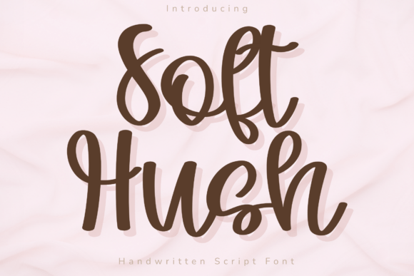 Soft Hush: Elegant Handwritten Font for Modern Creatives